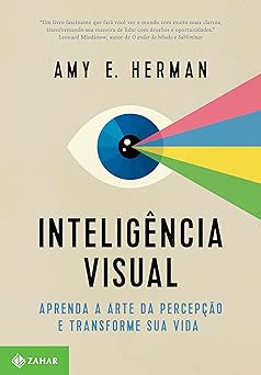 Inteligencia visual Aprenda a arte da per Amy E. Herman